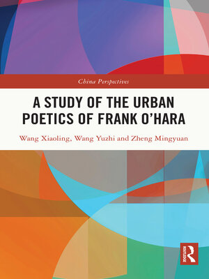cover image of A Study of the Urban Poetics of Frank O'Hara